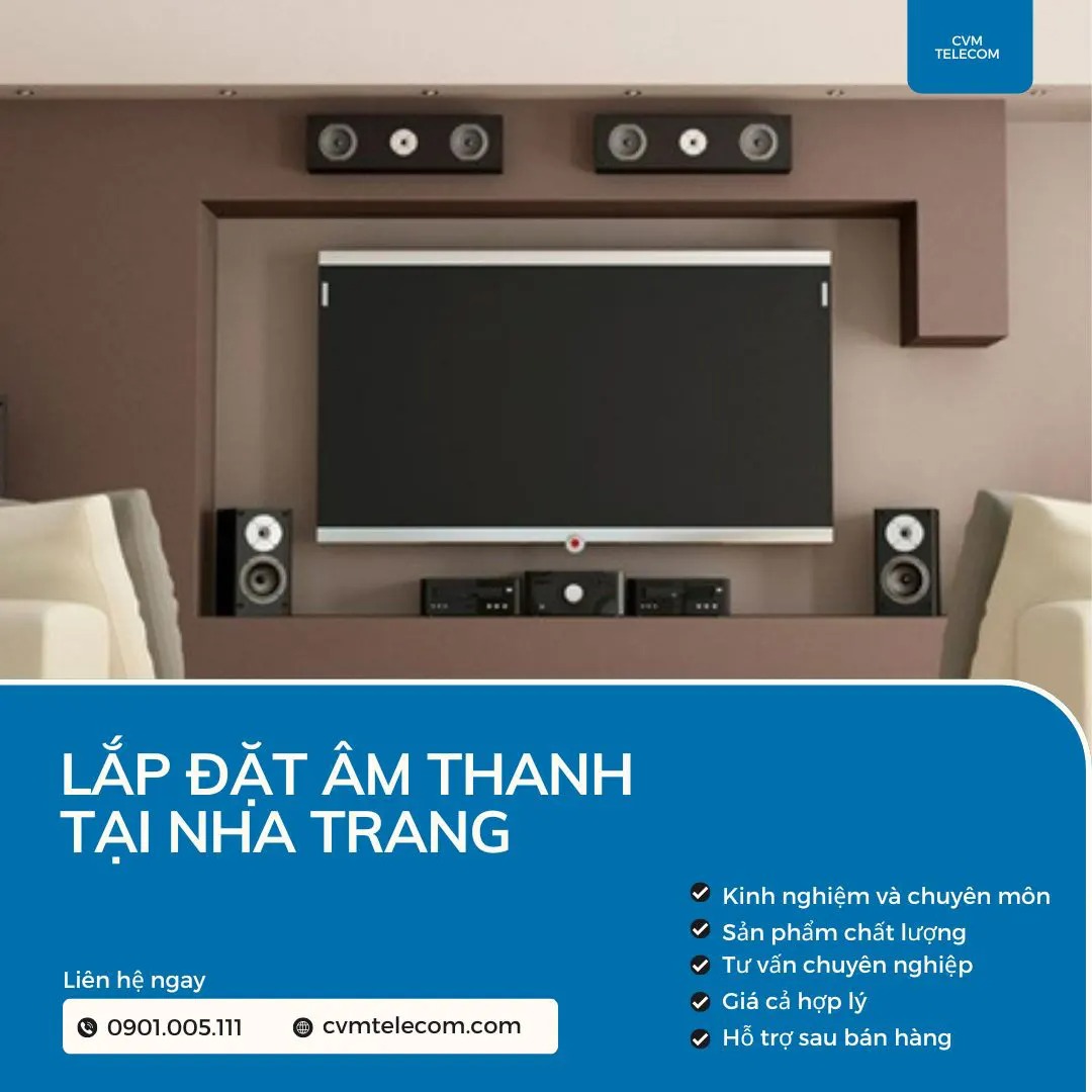 Lắp đặt âm thanh tại Nha Trang uy tín