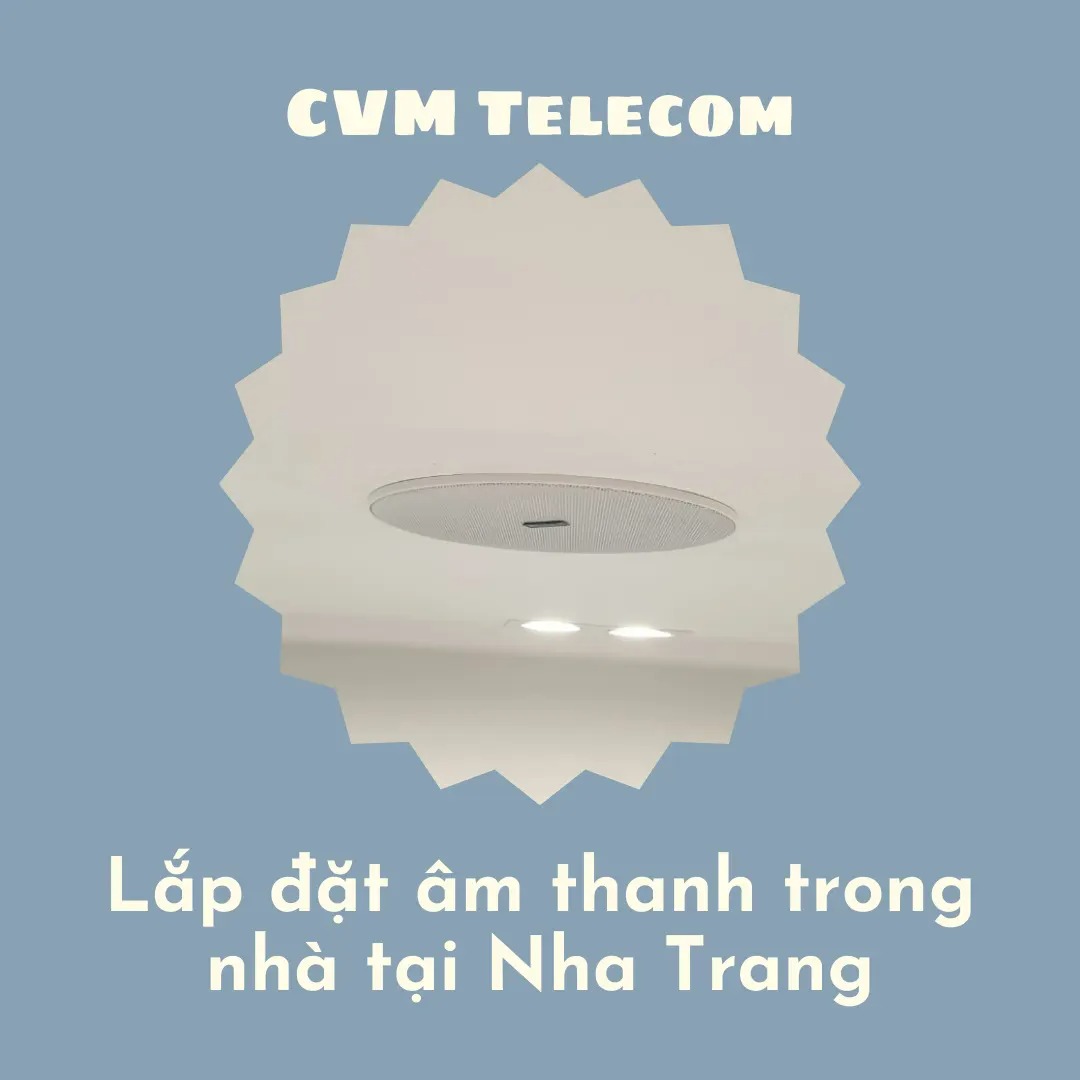 Lắp đặt âm thanh trong nhà tại Nha Trang