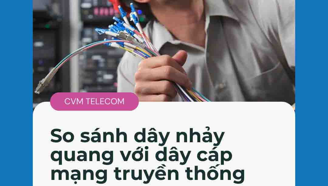 So sánh dây nhảy quang với dây cáp mạng truyền thống